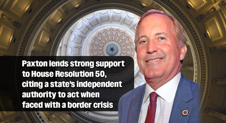 Texas AG Backs Congressional Resolution Affirming Texas’s Constitutional Right to Defend Borders