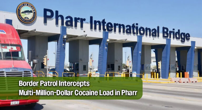 $2.7 Million in Cocaine Intercepted at Pharr International Bridge