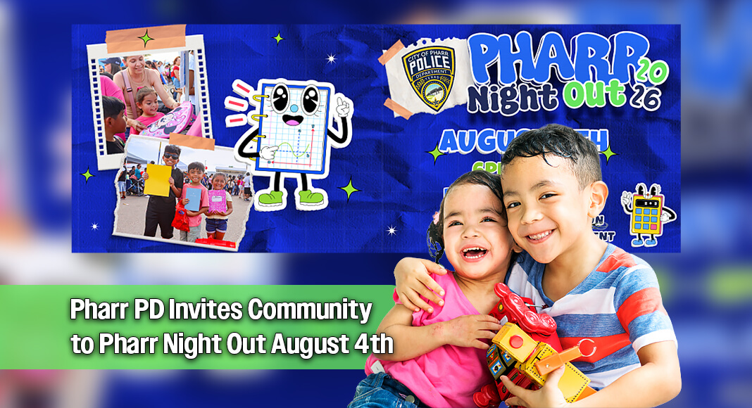 Pharr Night Out will take place on Tuesday, August 4, 2026, from 6:00 PM - 9:00 PM at the Pharr Town Center - Main Event Parking Lot ( 500 N. Jackson Rd.) in Pharr. Image for illustration purposes
