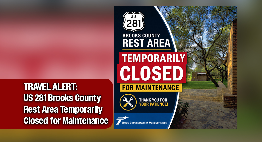 The rest area is located on US 281 approximately nine miles south of Falfurrias in Brooks County. Restrooms and other amenities at this location will remain unavailable until the maintenance work is complete. Courtesy image