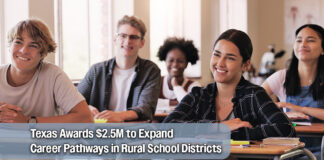 Texas Awards $2.5M to Expand Career Pathways in Rural School Districts