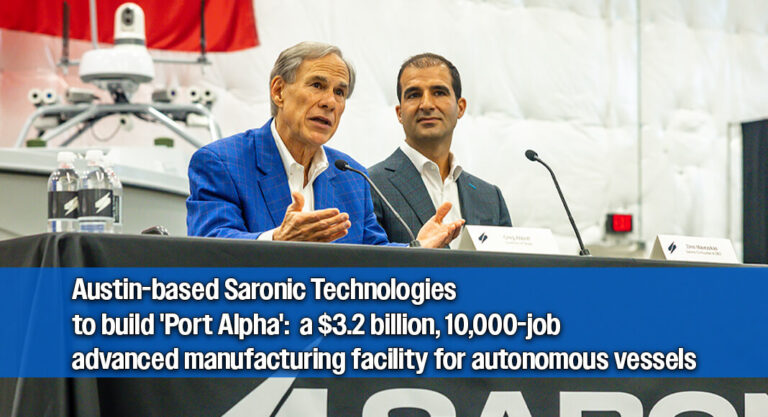 Governor Abbott Announces $3.2 Billion Saronic Technologies Expansion in Brownsville