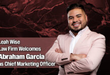 Leah Wise Law Firm Welcomes Abraham Garcia as Chief Marketing Officer
