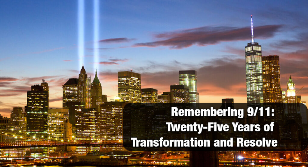 Twenty-five years ago, our nation faced an unprecedented attack that claimed nearly 3,000 innocent lives and forever changed the course of American history. Image for illustration purposes