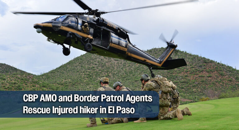 CBP AMO and Border Patrol Agents Rescue Injured Hiker in El Paso