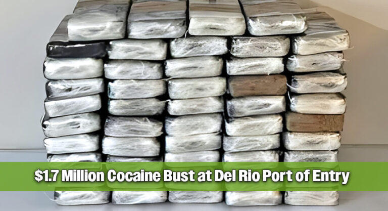 $1.7M Worth of Cocaine Seized by CBP Officers at Del Rio Port of Entry