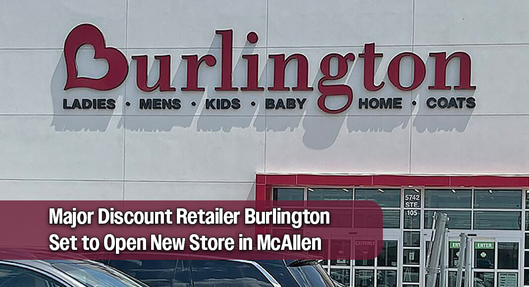 Burlington Stores, Inc., one of the fastest growing national off-price retailers, is opening a new store in McAllen later this year. Image: Jay1095, CC BY-SA 4.0 <https://creativecommons.org/licenses/by-sa/4.0>, via Wikimedia Commons