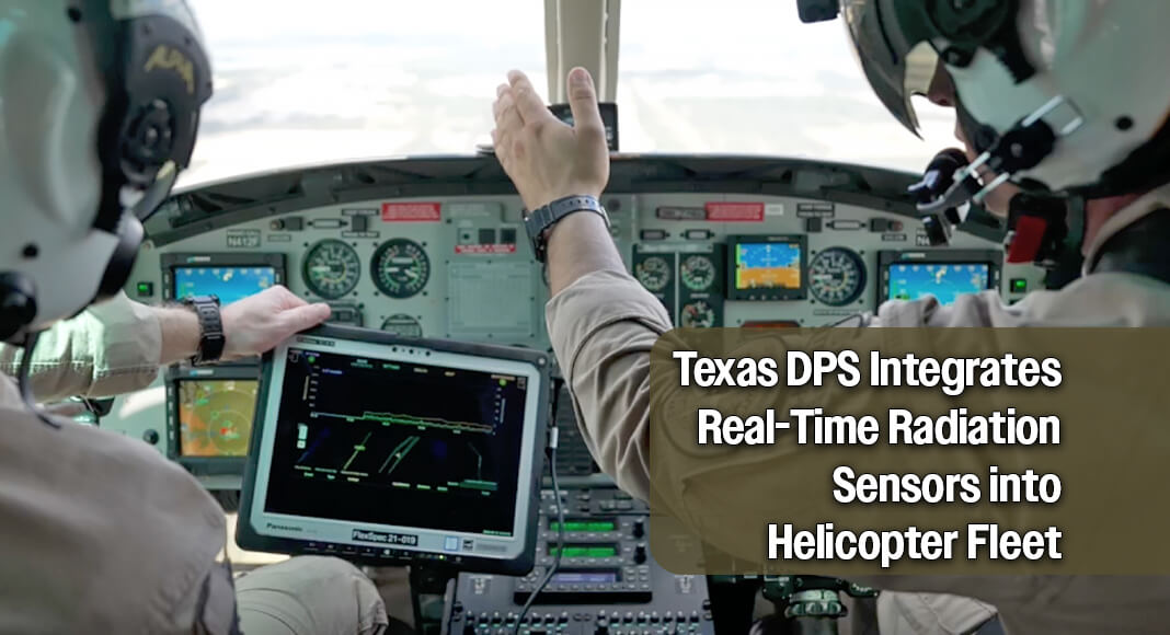 The Texas Department of Public Safety (DPS) is highlighting a unique capability within its Aircraft Operations Division (AOD) that helps safeguard Texans from radiological and nuclear threats. Image: Screenshot from Texas DPS video