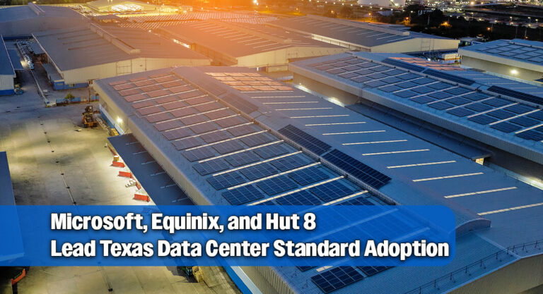 Microsoft, Hut 8, and Equinix Commit to Updated Data Center Guidelines