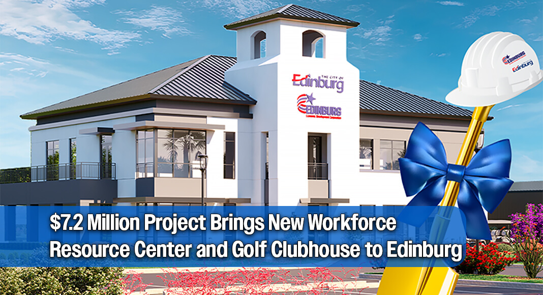 This dual-purpose project represents a $7.2 million investment by EEDC that advances workforce development, strengthens employer support, enhances quality-of-life amenities, and improves municipal infrastructure. Image courtesy of the City of Edinburg