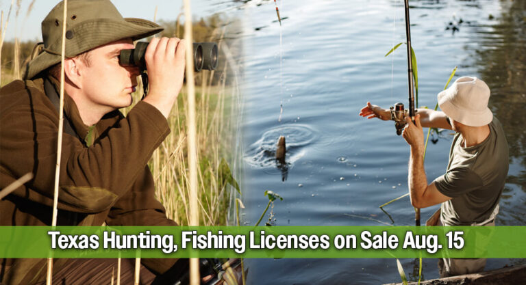 Texas Hunting, Fishing Licenses on Sale Aug. 15