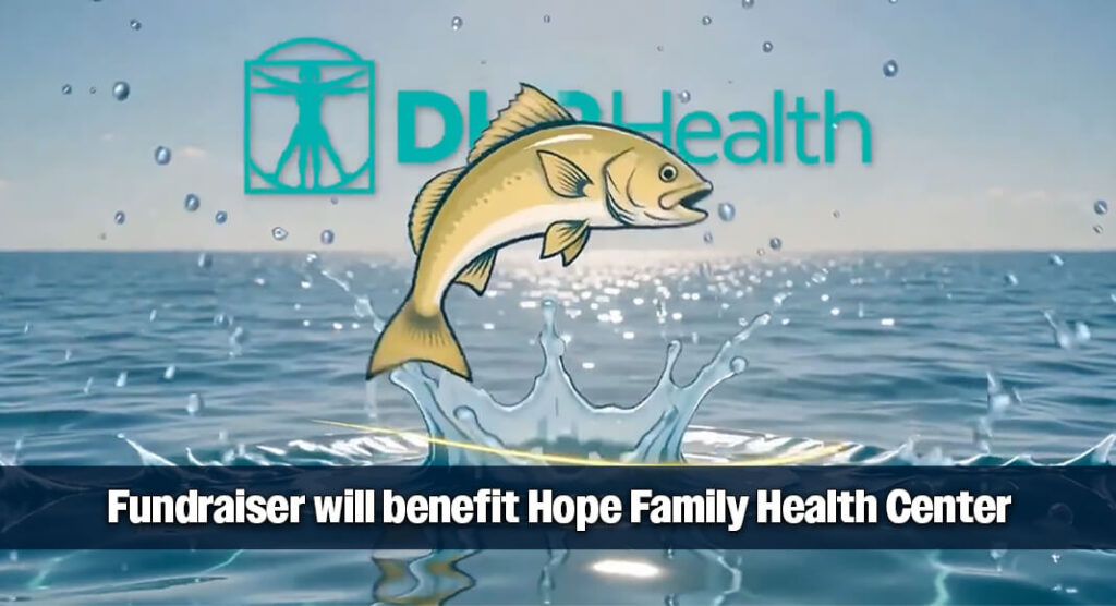 DHR Health will host its 20th Annual Fishing for Hope Tournament on Saturday, Aug. 22, at Jim’s Pier on South Padre Island, continuing a long-running fundraising effort to support the Hope Family Health Center. Courtesy image