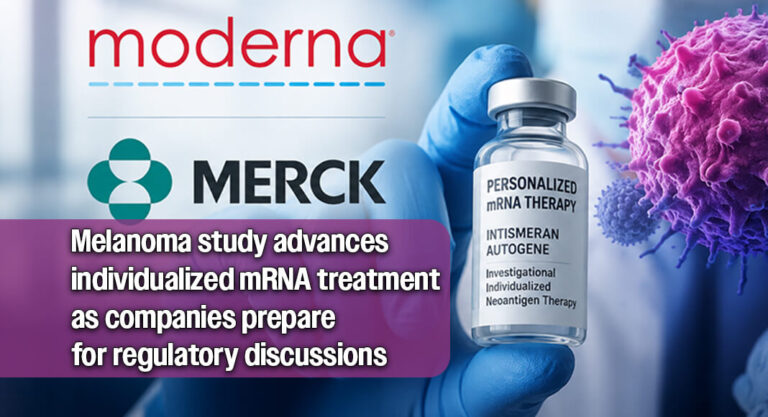 Moderna and Merck Report Positive Phase 3 Results for Personalized Cancer Therapy
