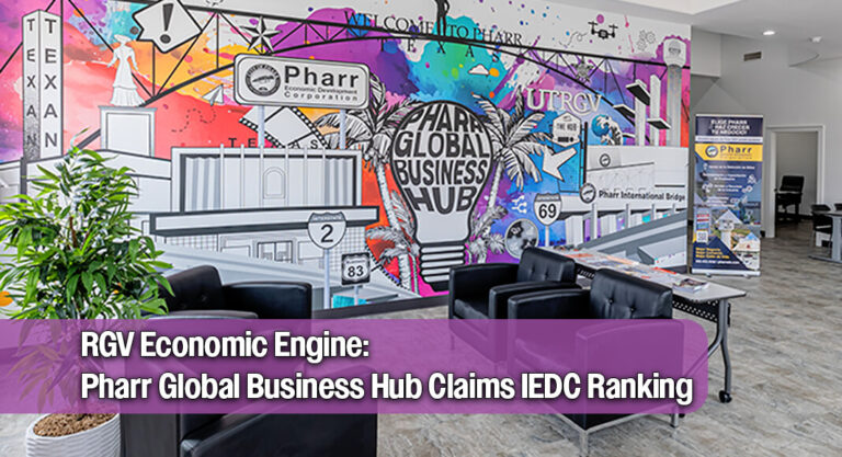 International Economic Development Council Honors Pharr Global Business Hub