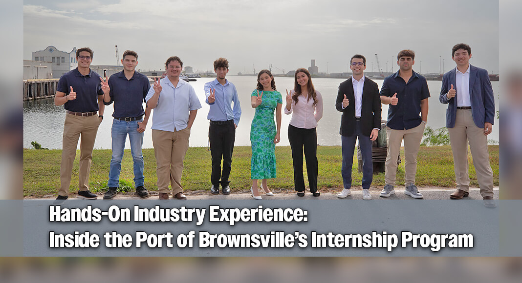 Port of Brownsville summer 2026 interns stand at the base of the Brownsville Ship Channel’s turning basin. From left: Rolando Vasquez, Enrique Santoscoy, Marco Yerena, Ian Juarez, Jasmin Espinosa, Luz Frías, Esteban Cavazos, Miguel Ortiz and Samuel Hinojosa. Image courtesy of The Port of Brownsville