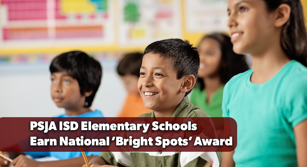 Pharr-San Juan-Alamo Independent School District (PSJA ISD) congratulates Aida C. Escobar Elementary and Graciela Garcia Elementary for being named Bright Spots Top Schools, a national recognition honoring campuses that are exceeding expectations in literacy education and helping students build the foundational skills needed for lifelong success. Image for illustration purposes