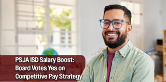 PSJA ISD School Board Approves Competitive Pay Raises for 2026-2027