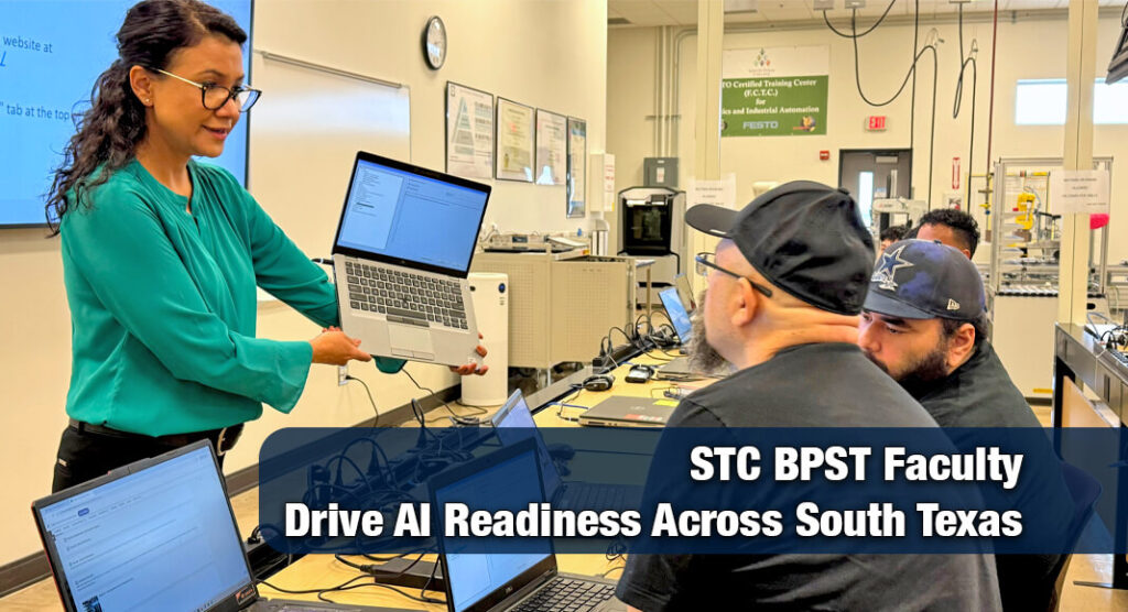 South Texas College faculty within its Division of Business, Public Safety and Technology (BPST) are expanding the use of AI across its curriculum, with 15 departments and 33 faculty members now incorporating the technology into 55 courses. Advanced Manufacturing Technology Program Chair Erika Guerra (top), who serves as the division’s AI liaison, helped launch the initiative through AMT’s AI in Manufacturing course. STC image