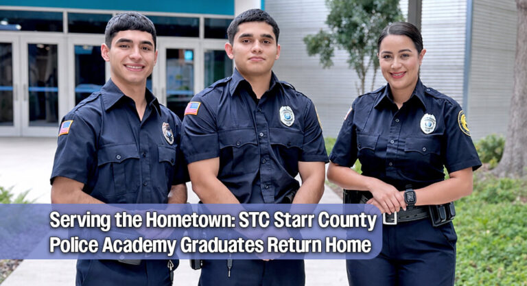 STC Police Academy Empowers Hometown Officers in Starr County