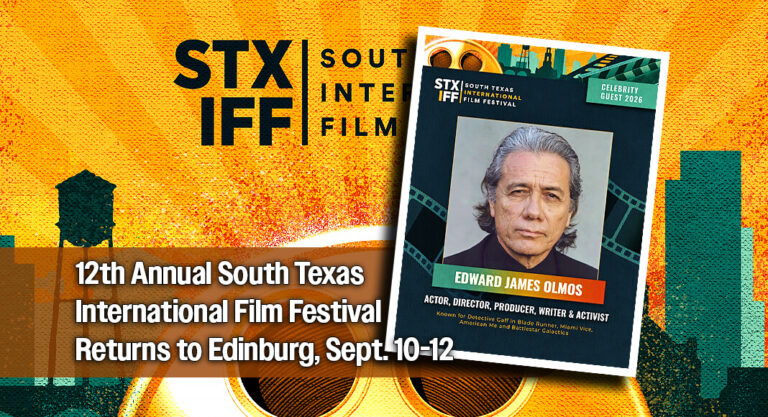 12th Annual South Texas International Film Festival Returns to Edinburg, Sept. 10-12
