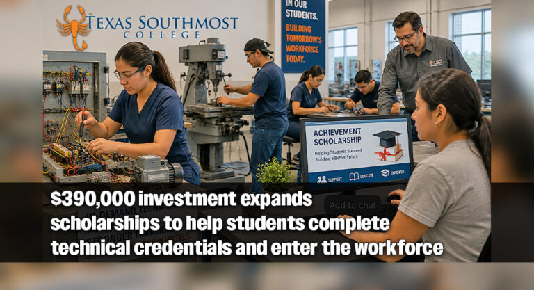 Rio-South Texas Education & Community Development Foundation (RSTEF) Partners with Texas Southmost College Foundation
