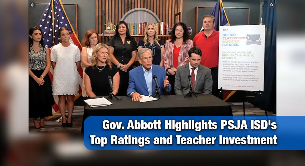 “In Pharr-San Juan-Alamo, they have more than 60% of the schools rated A. In Austin, by contrast, less than a quarter of their schools are rated A. In Pharr-San Juan-Alamo, they have zero F-rated schools. In fact, they have zero schools that are rated C, D, or F…” said Governor Abbott. “ Image: Screenshot from PSJA ISD video