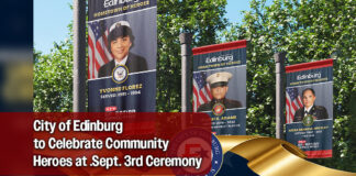 Edinburg’s “Boulevard of Heroes” Dedication Ceremony Scheduled for Sept. 3rd