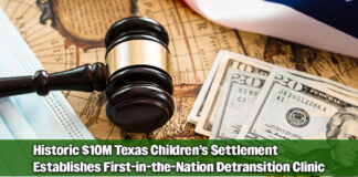 Texas AG Finalizes Landmark $10M Settlement with Texas Children’s Hospital Over Youth Gender Care