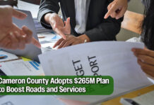 Cameron County Approves $265M Budget for 2026–2027
