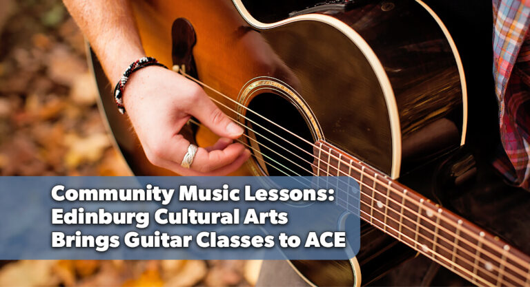 Edinburg Launches New Guitar Program at the ACE