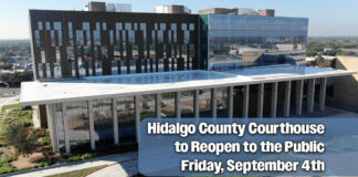 Hidalgo County Courthouse to Reopen to the Public Friday, Sept. 4th