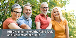 HHSC Highlights Healthy Aging Resources,Seeks Input on Aging Plan