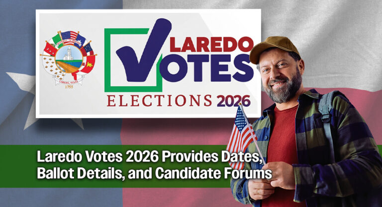 Laredo Launches Nonpartisan Voter Campaign Ahead of City Elections