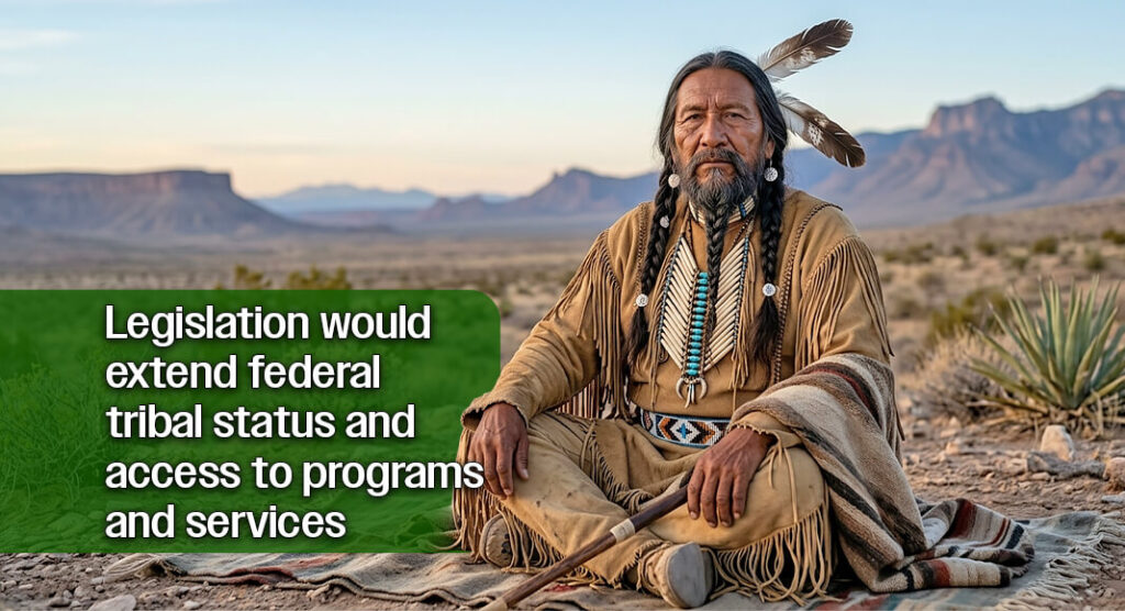U.S. Rep. Vicente Gonzalez of Texas has introduced legislation seeking federal recognition for the Lipan Apache Tribe of Texas, a step that would provide eligible tribal members access to federal services and benefits available to federally recognized tribes. AI image for illustration purposes only.