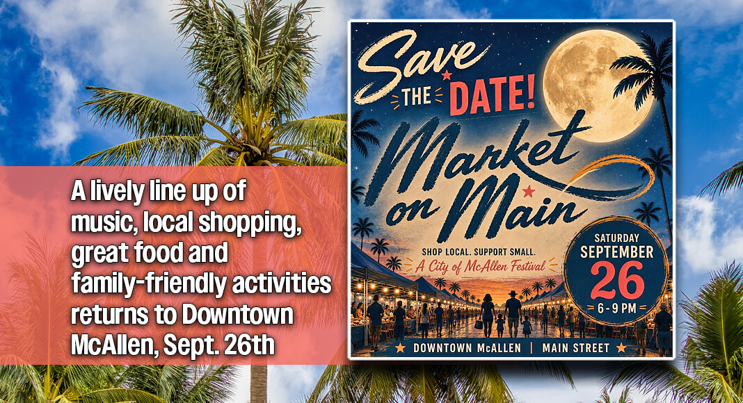 Market on Main is back and ready to welcome the community for its fall season in Downtown McAllen. Main Street will once again transform into a lively outdoor market featuring more than 300 vendors, live music, food, drinks, and family-friendly activations. Courtesy image. Bgd for illustration purposes