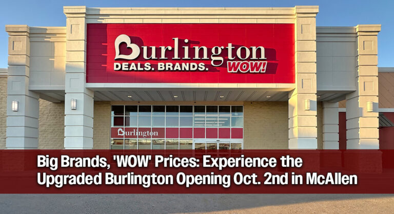 Burlington Stores Opens New Location in McAllen, Oct. 2nd  