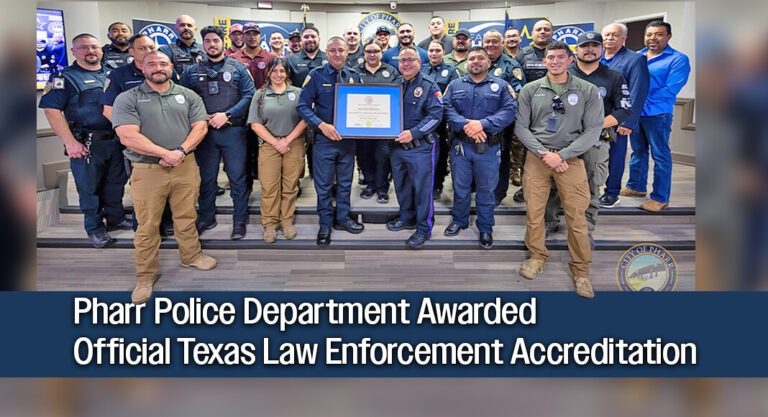 Pharr PD Receives Prestigious State Accreditation