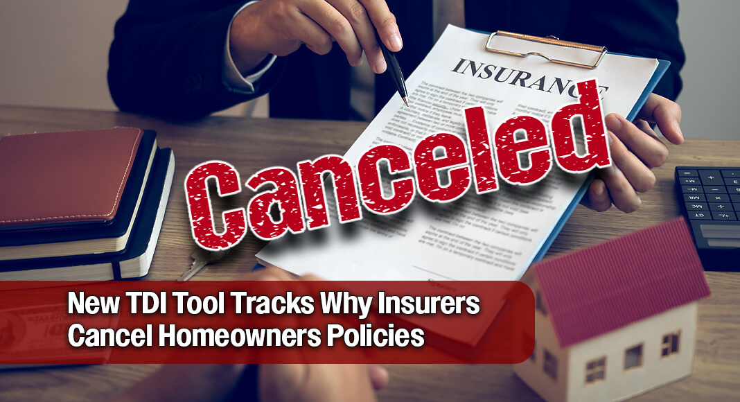 The Texas Department of Insurance (TDI) launched a new webpage that gives Texans insight into why home insurance companies decline, cancel, or don’t renew certain policies by ZIP code. Image for illustration purposes