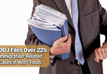 Western District of Texas Adds Over 225 New Immigration Cases
