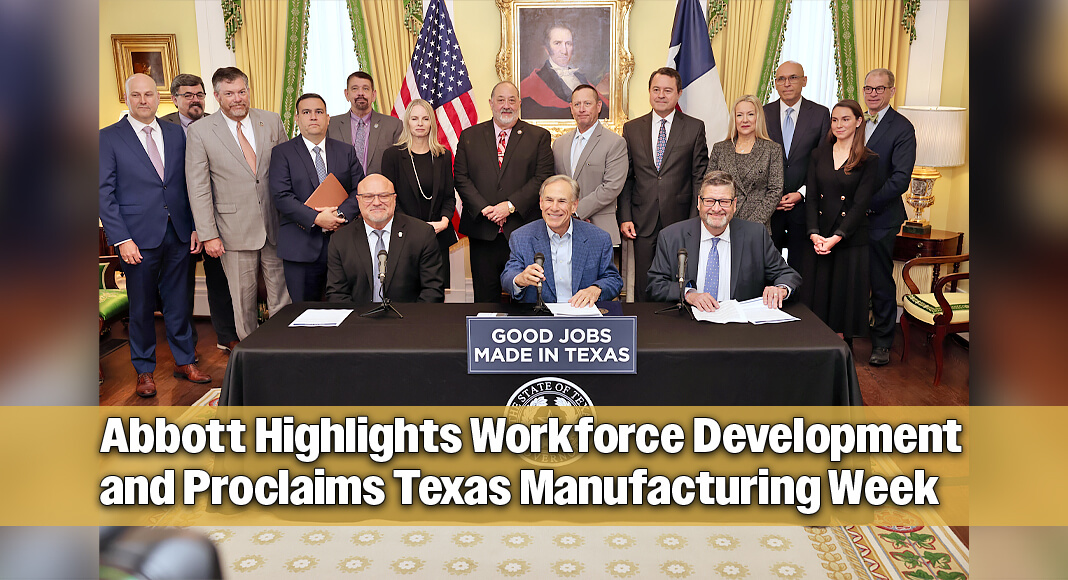 The Governor was joined by Council Co-Chair and Teamsters Southern Region Vice President Brent Taylor, Texas Association of Manufacturers President Tony Bennett, and other members of the Texas Jobs Council. Photo: Office of The Governor