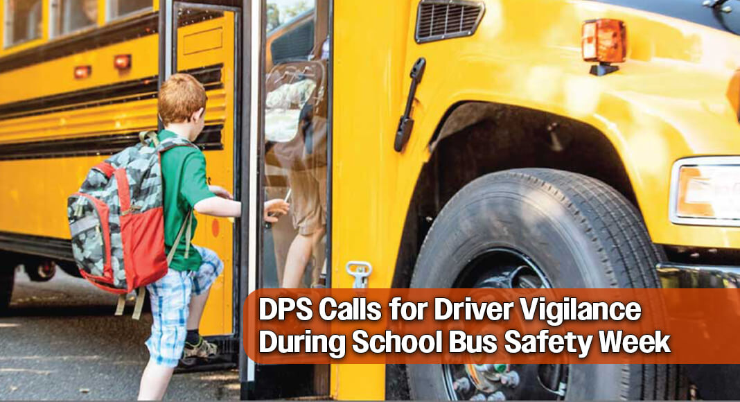 The Texas Department of Public Safety (DPS) reminds drivers to slow down, stay alert and stop for school buses as communities across the nation recognize National School Bus Safety Week, October 19–23, 2026. Millions of children ride school buses every day, making school bus safety a shared responsibility for drivers, parents, school personnel and communities. Photo: Texas DPS