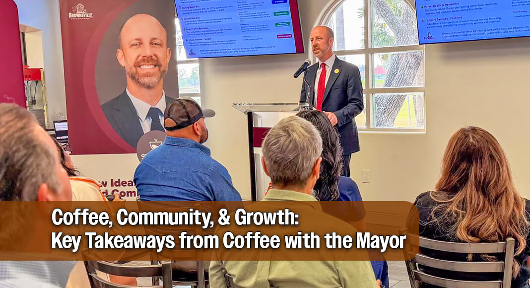 Mayor John Cowen Jr. highlighted Brownsville’s continued growth, major investments and community priorities during the City’s Quarterly Coffee with the Mayor on Wednesday, Sept. 30, at the Brownsville Golf Center. Courtesy image