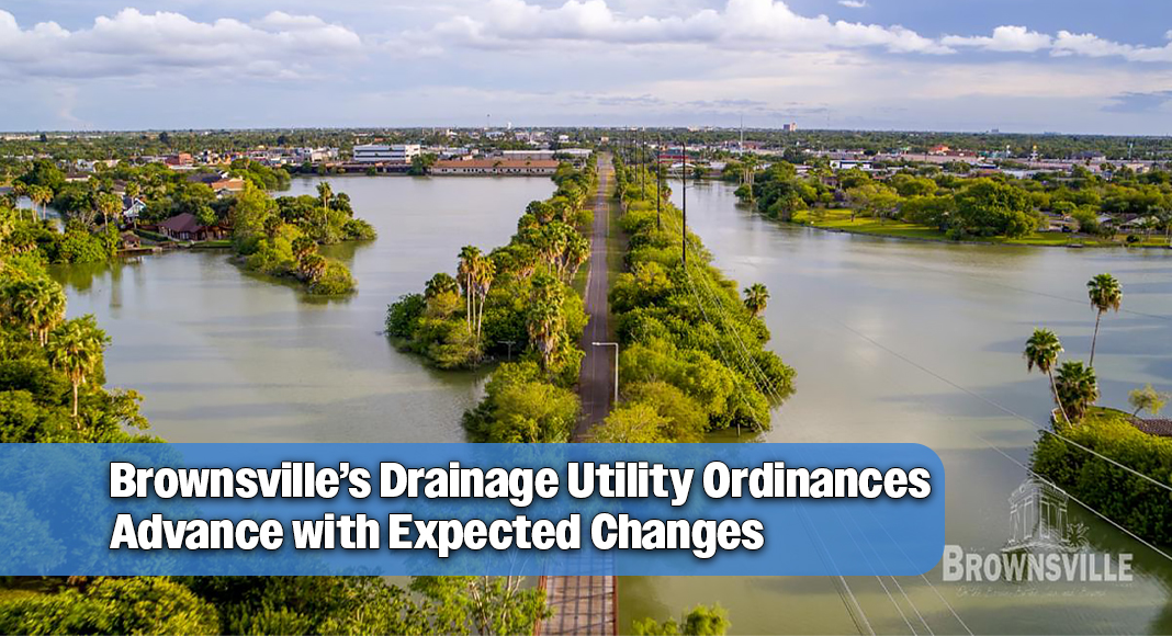 The Brownsville City Commission approved the first reading of two ordinances establishing a municipal drainage utility system and a dedicated drainage utility fee, moving both measures forward for additional consideration, including a second reading and public hearing, scheduled for October 7, before final action. Courtesy image