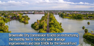 Brownsville Proposing New Stormwater Utility System and Fee to Combat Flooding and Protect Resacas, Oct. 6th