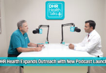 DHR Health Launches “DHR Health Talks” Podcast