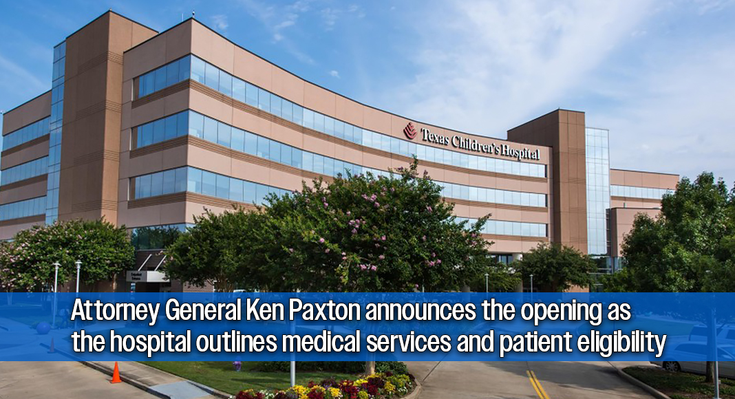 Texas Children's Hospital has opened a detransition clinic under a $10 million settlement with the State of Texas and the federal government, Attorney General Ken Paxton announced October 27, 2026. Image: https://www.texaschildrens.org/ for illustration purposes only