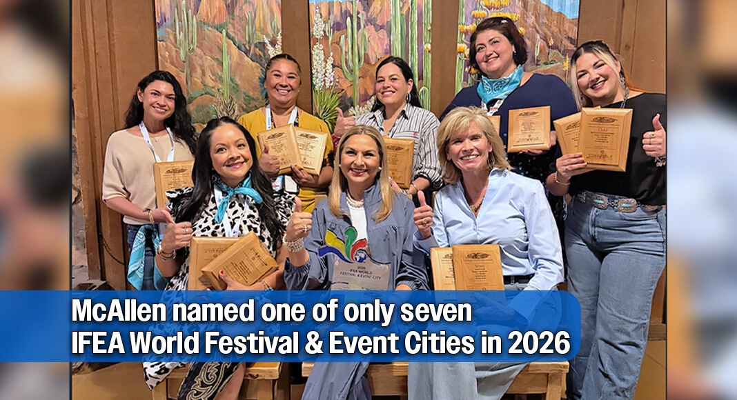 The 2026 IFEA/Haas & Wilkerson Pinnacle Awards were announced on Oct. 5 during the International Festivals & Events Association’s (IFEA) 71st Annual Convention & Expo in Tucson, Arizona. The international awards program recognizes excellence, innovation, creativity in event production, marketing, operations and community engagement. Image courtesy of The City of McAllen