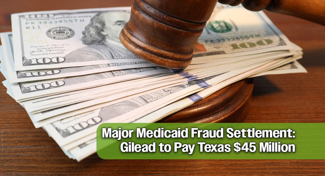 Attorney General Ken Paxton secured $45 million in a settlement with Gilead Sciences, Inc. (“Gilead”) to resolve claims that the company engaged in an illegal kickback scheme that improperly influenced prescriptions paid for by Texas Medicaid. Under the settlement, the company will pay $45 million to the State. Image for illustration purposes