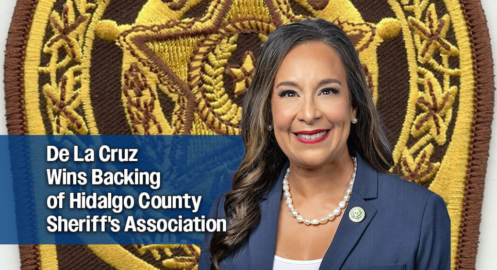 The Hidalgo County Sheriff's Association announced today it is endorsing Congresswoman Monica De La Cruz for re-election, citing her longtime commitment to law enforcement. Image for illustration purposes. 