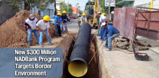 NADBank Launches New Program to Provide Up to $300MÂ in Financing for Environmental Projects Along the U.S.-Mexico Border